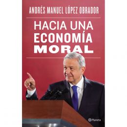 Hacia Una Economía Moral Planeta