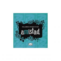 Palabras Mágicas De Amistad T.d. Vergara & Riba