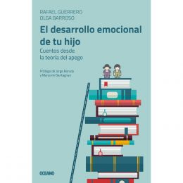 Desarrollo Emocional De Tu Hijo, El. Cuentos Desde La Teoría Del Apego Oceano