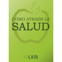 Cómo Atraer La Salud. Volumen 7 Oceano
