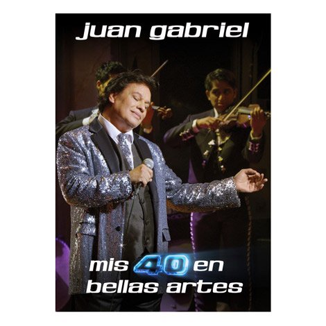 Dvd Juan Gabriel / Mis 40 en Bellas Artes