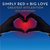 Cd Simply Red Big Love Greatest Hits 30Th Aniversary