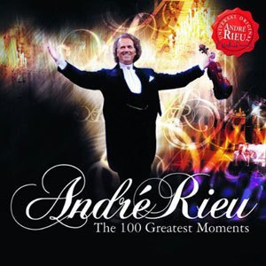 2Cds Andre Rieu 100 Greatest Moments