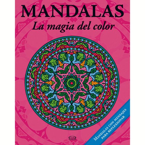 Mandalas la Magia Del Color 4 Rosa Vergara & Riba