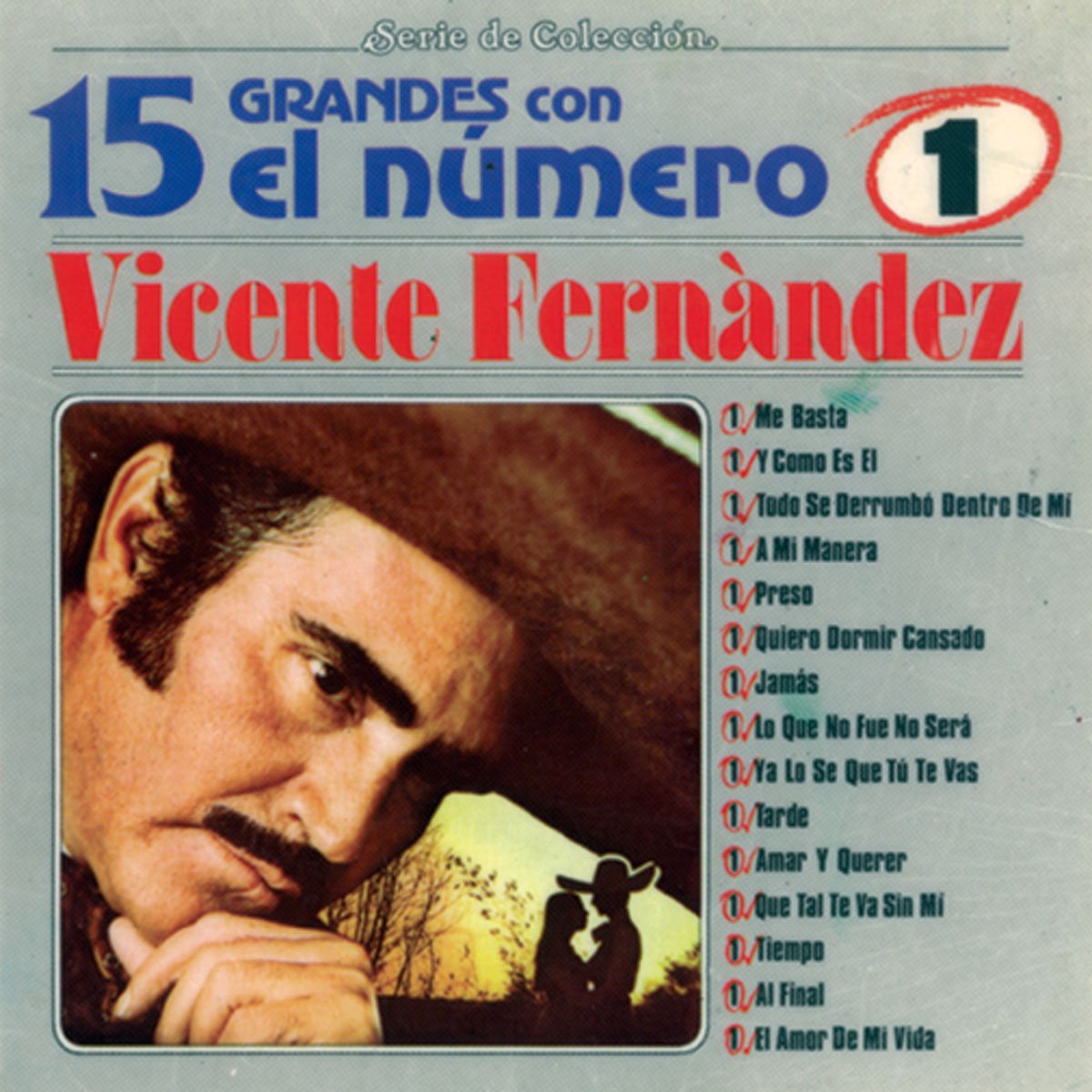 Cd Vicente Fernandez 15 Grandes con el Numero uno