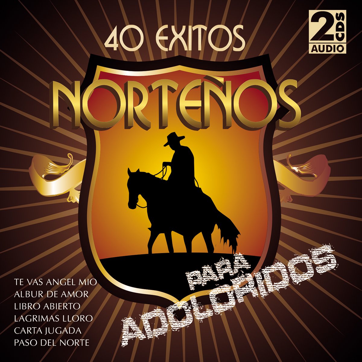 Cd 40 Éxitos Norteños para Adoloridos