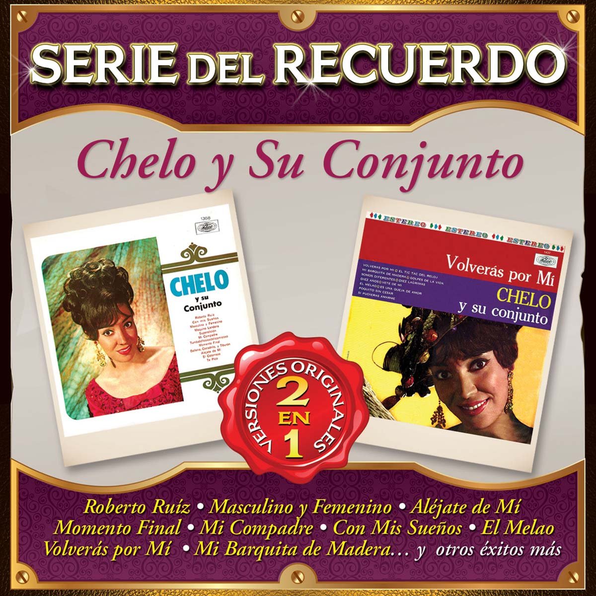 Cd Chelo Y Su Conjunto Serie Del Recuerdo 2 en 1
