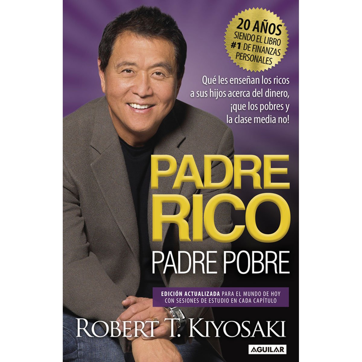 Padre Rico Padre Pobre  (Ed. Conmemorativa) Penguin Rhge