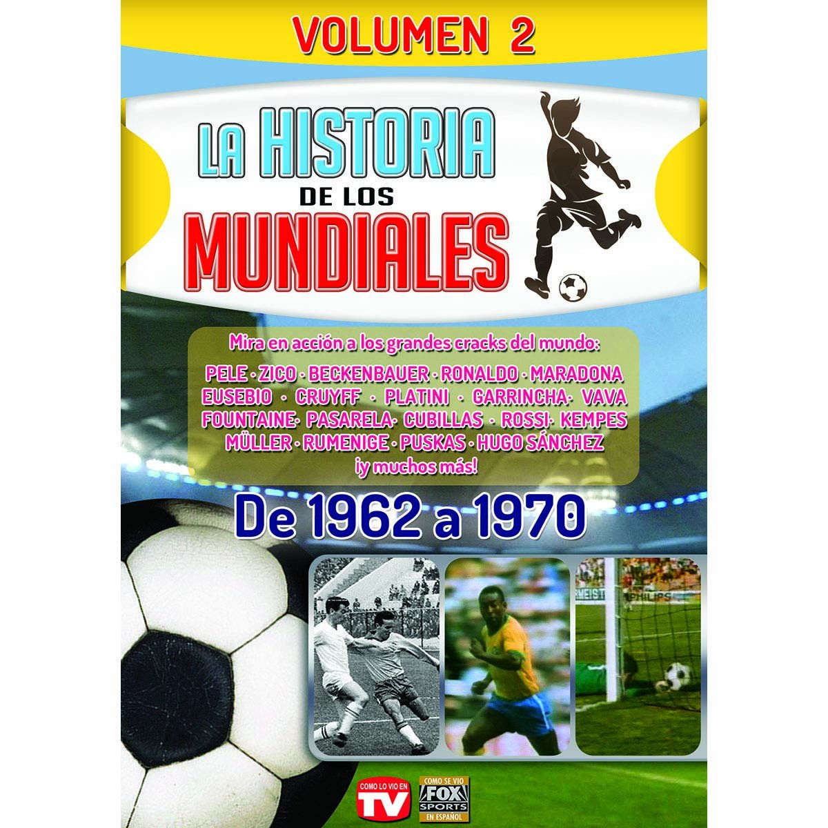 Dvd la Historia de los Mundiales Vol. 2