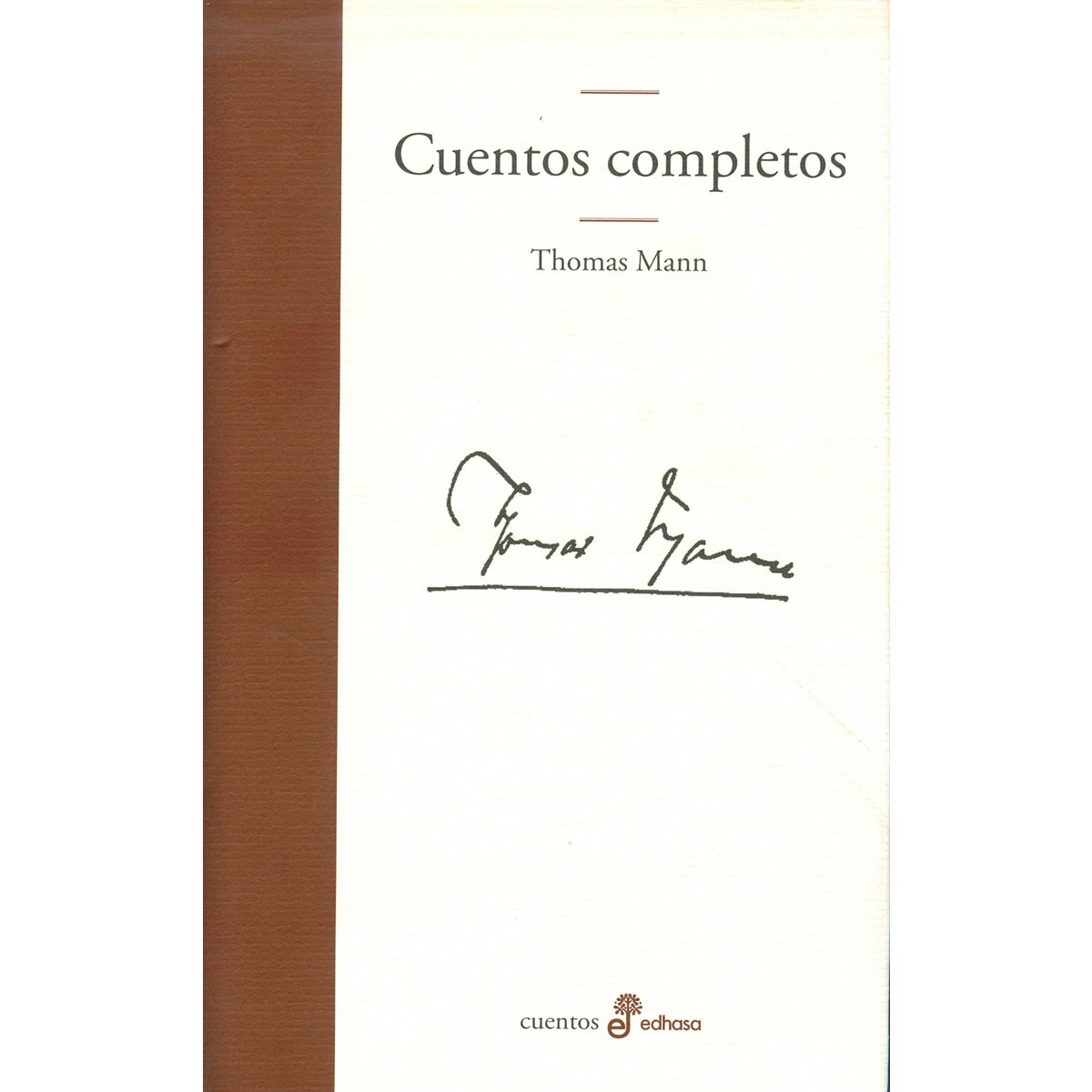 Cuentos Completos de Thomas Mann de Vecchi