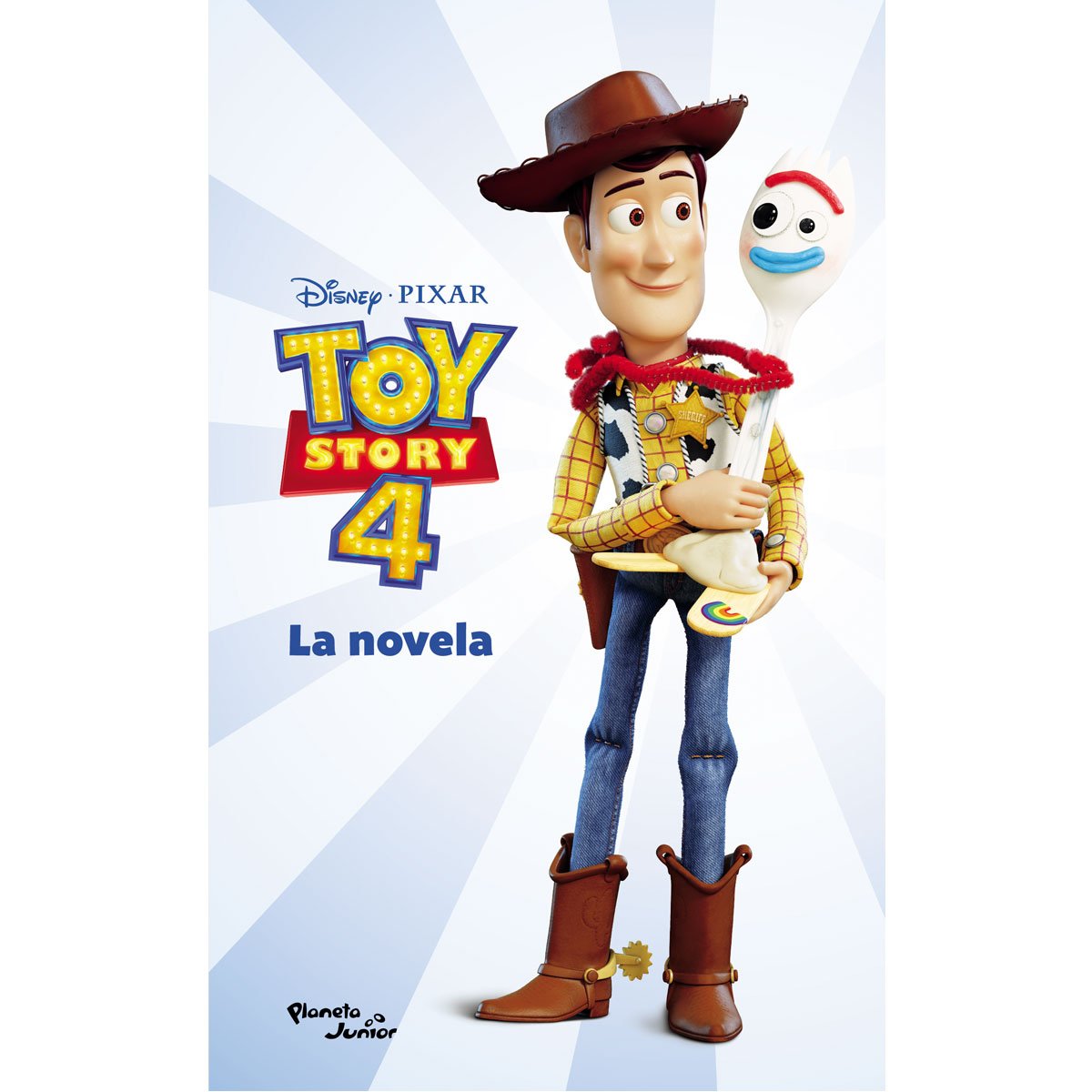 Toy Story 4 la Novela Planeta Junior