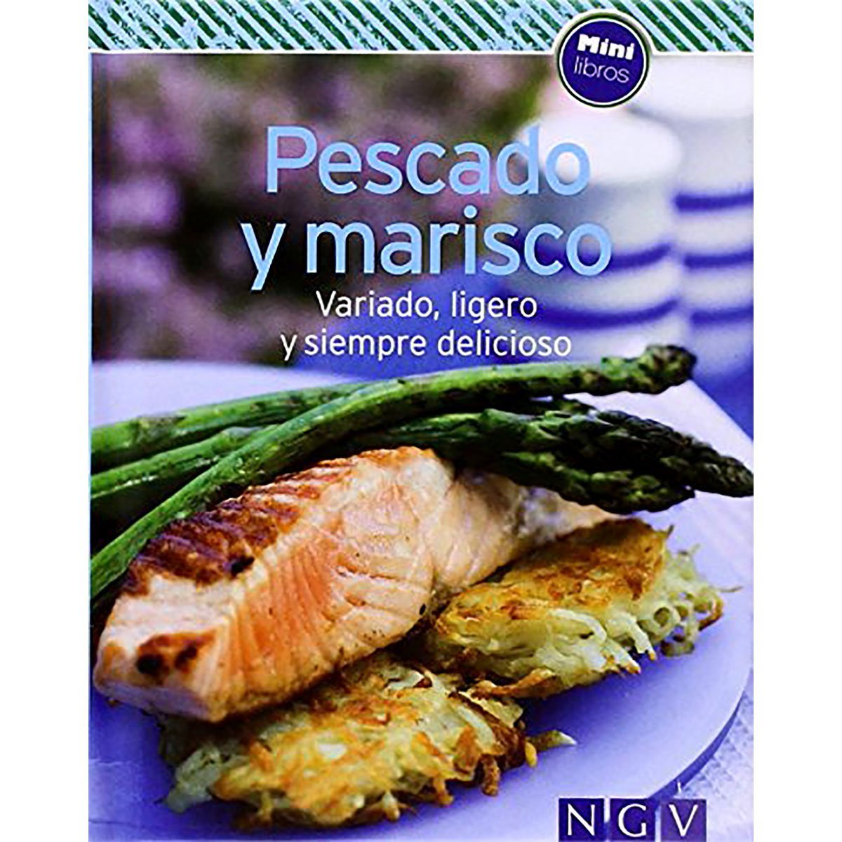 Pescado Y Marisco (Mini Libros de Cocina) Devecchi