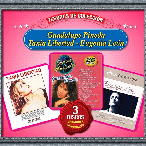 3 Cd´s Tesoros de Colección Guadalupe Pineda , Tania Libertad Y Eugenia León