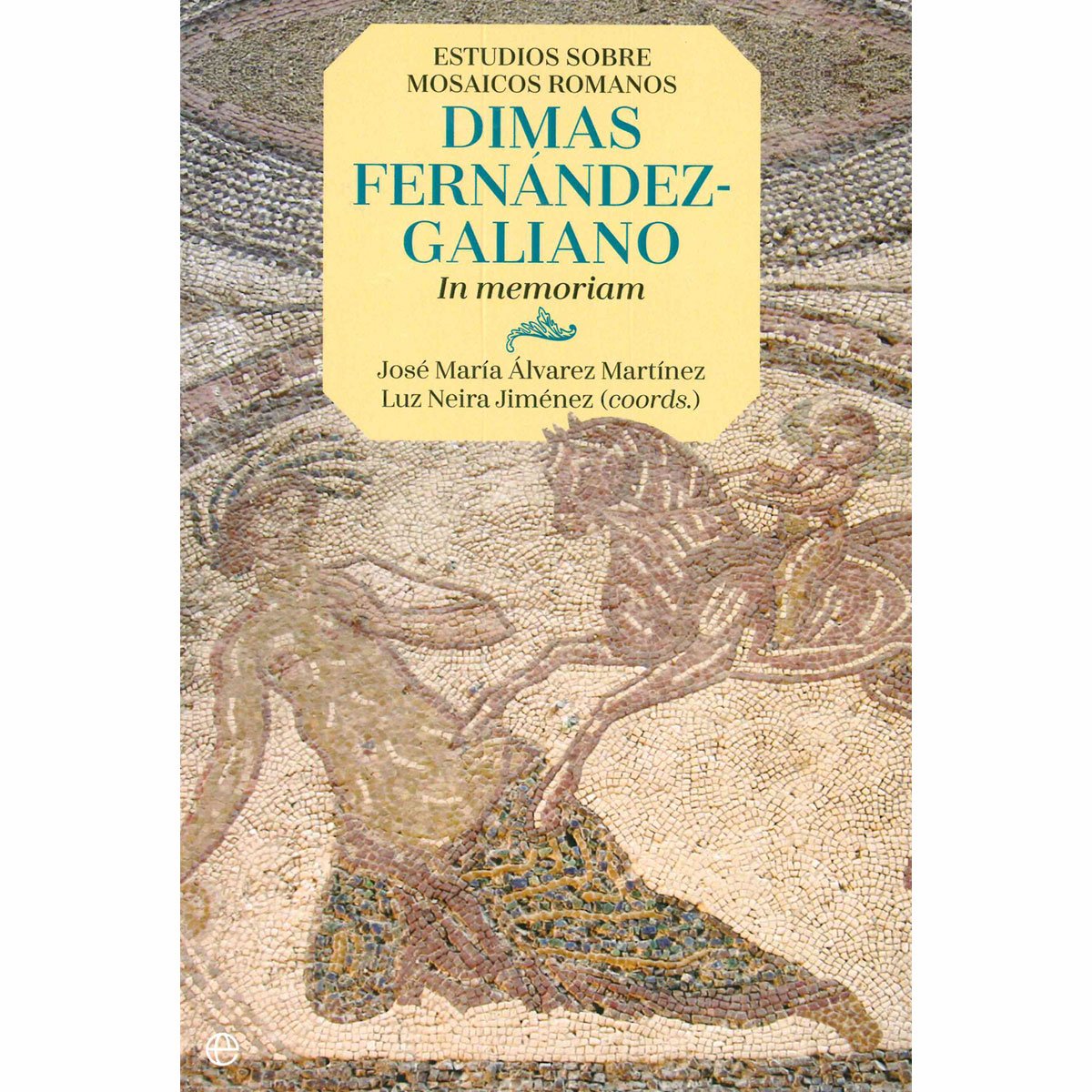 Estudios sobre Mosaicos Romanos la Esfera de los Libros