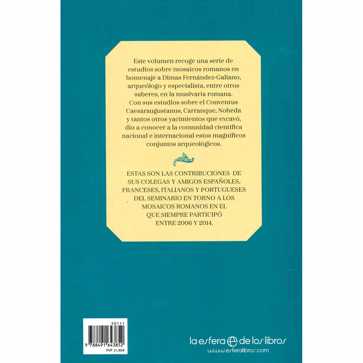 Estudios sobre Mosaicos Romanos la Esfera de los Libros