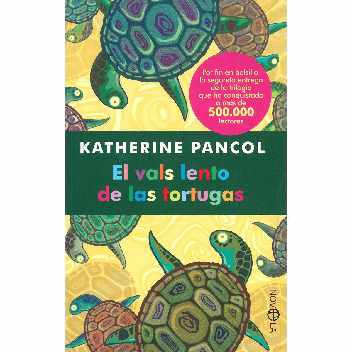 El Vals Lento de las Tortugas (Trilogía Animal Ii) la Esfera de los Libros