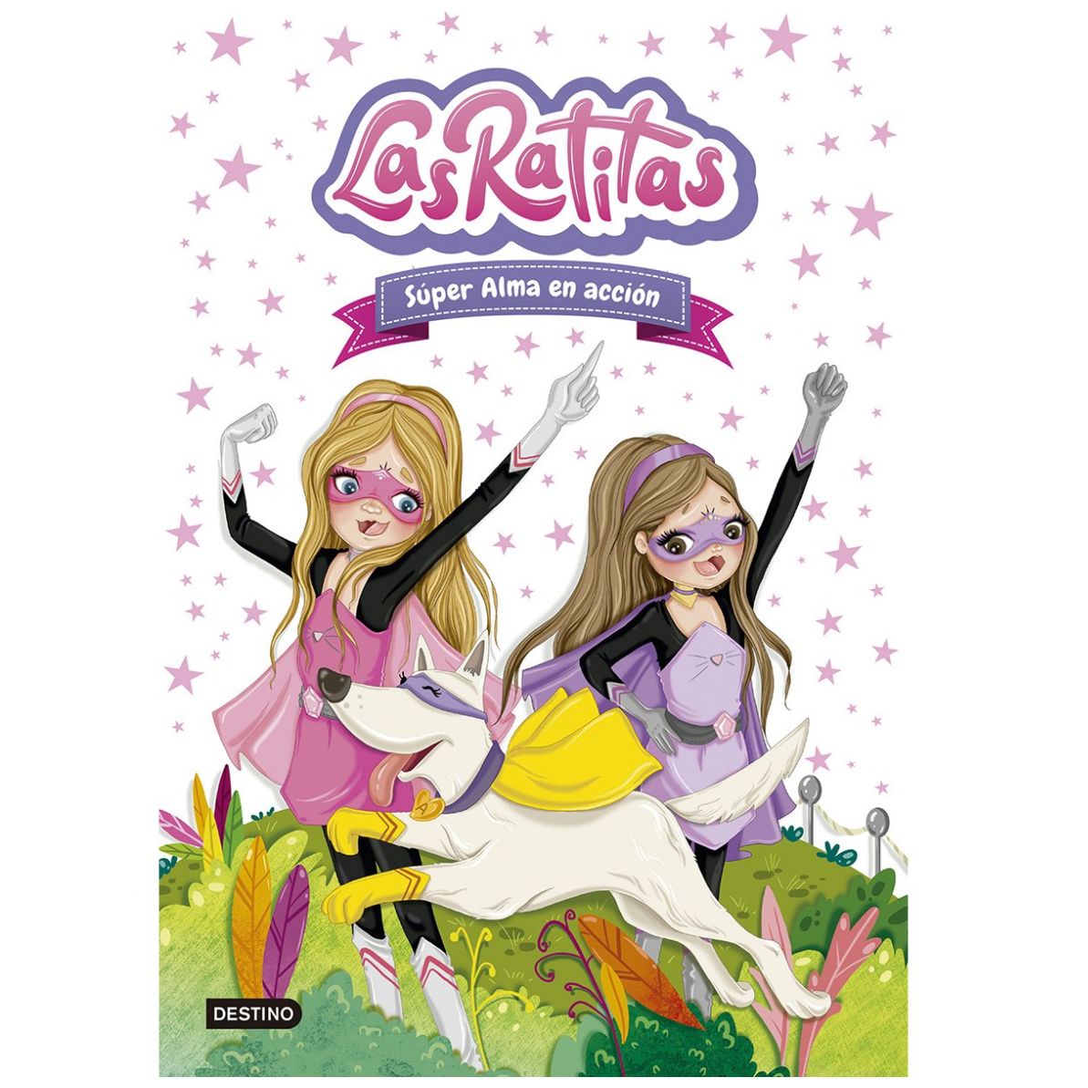 Las Ratitas 2. Súper Alma en Acción Destino