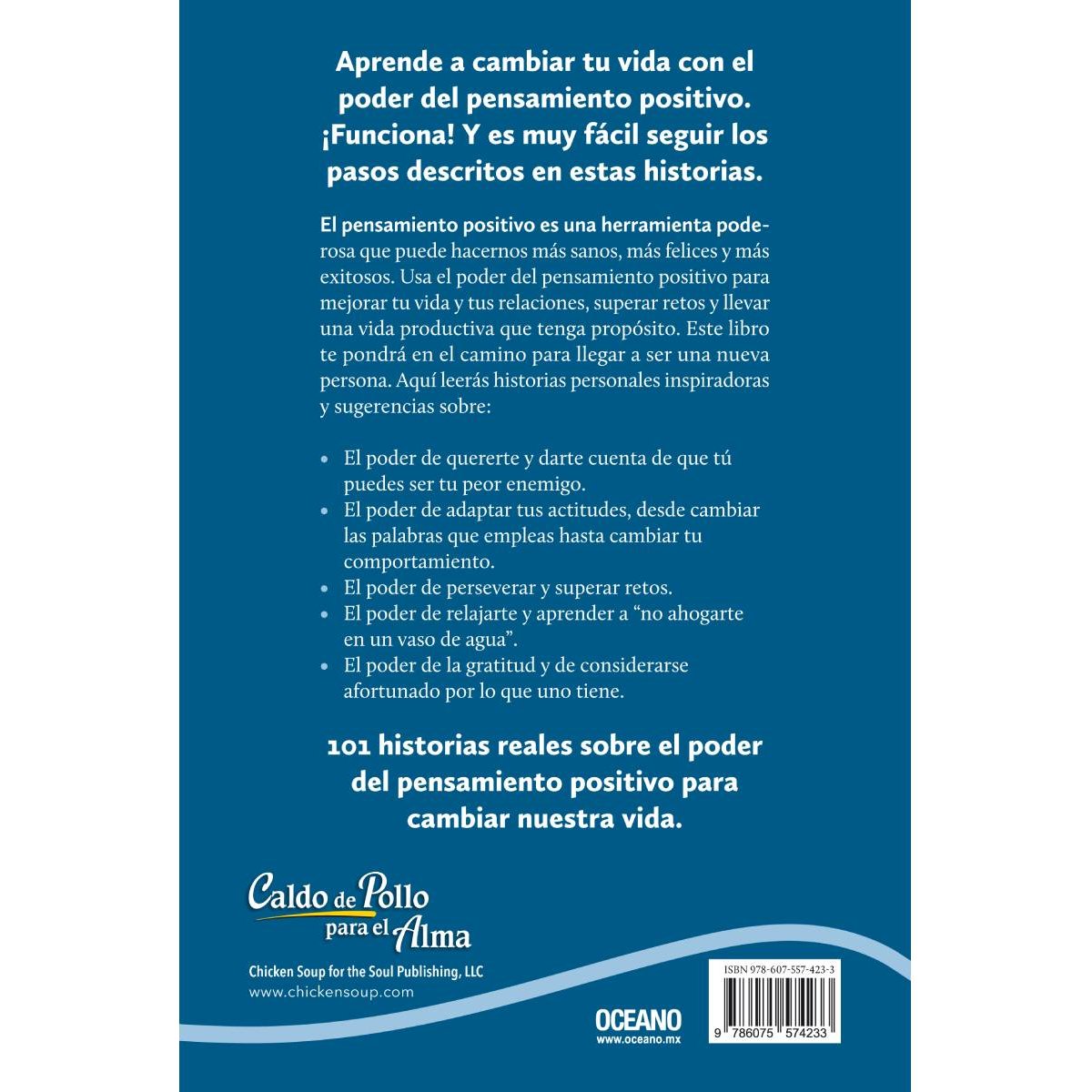 Caldo de Pollo para el Alma: el Poder de lo Positivo (Segunda Edición) Océano