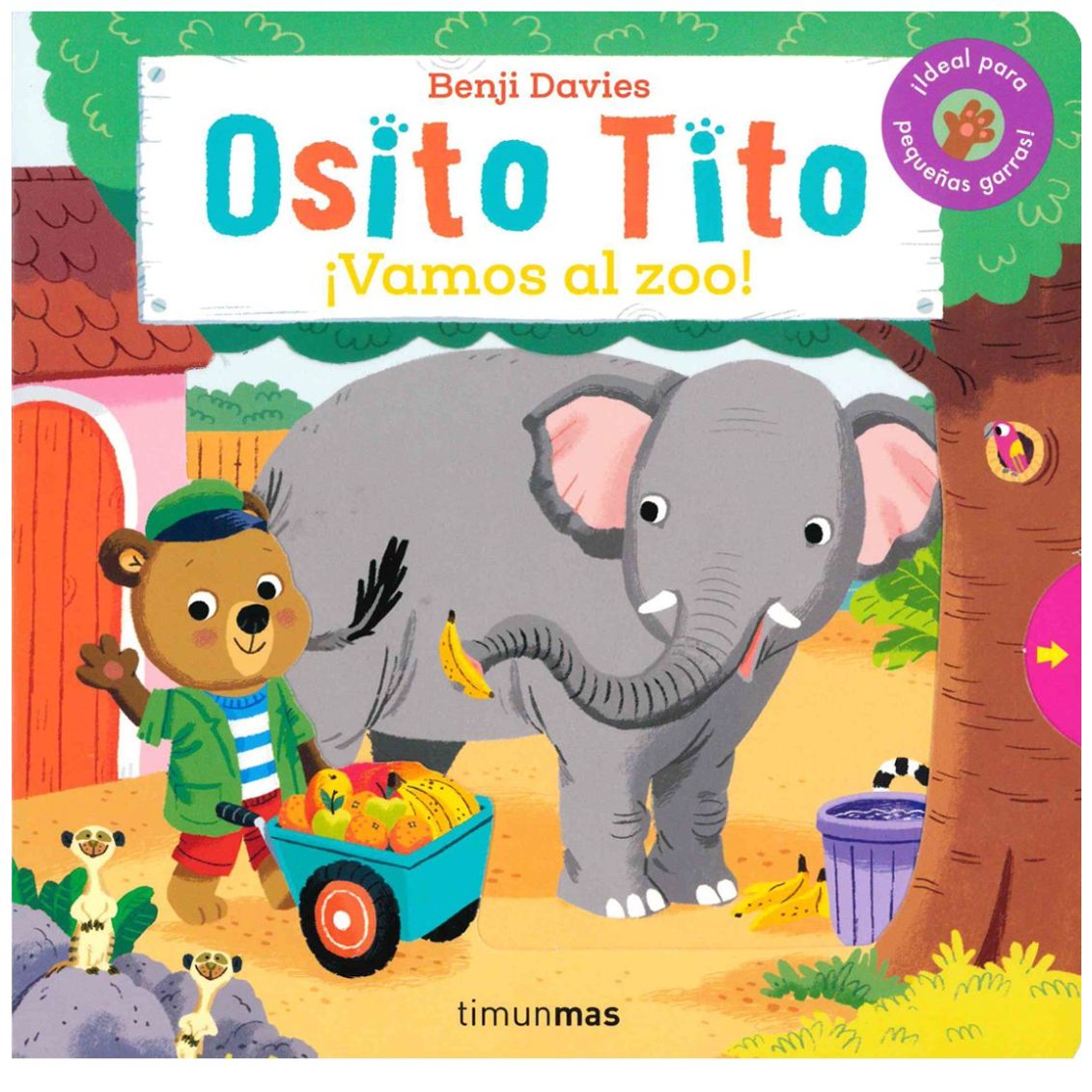 Osito Tito ¡vamos al Zoo! Timunmas