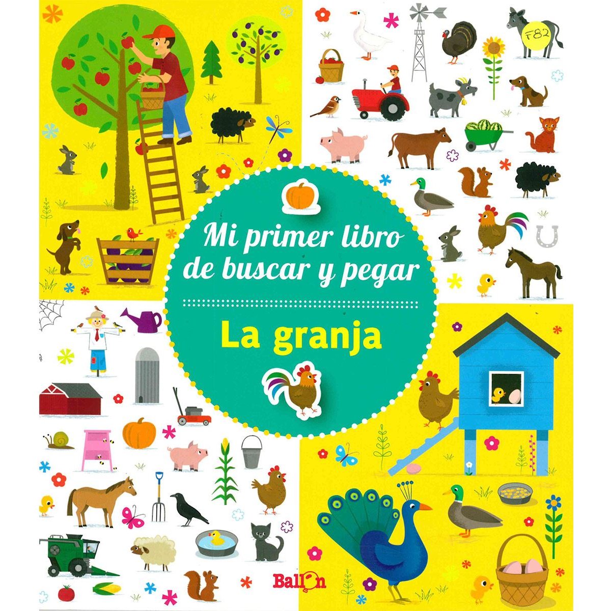 La Granja (Mi Primer Libro de Buscar Y Pegar) Ballon