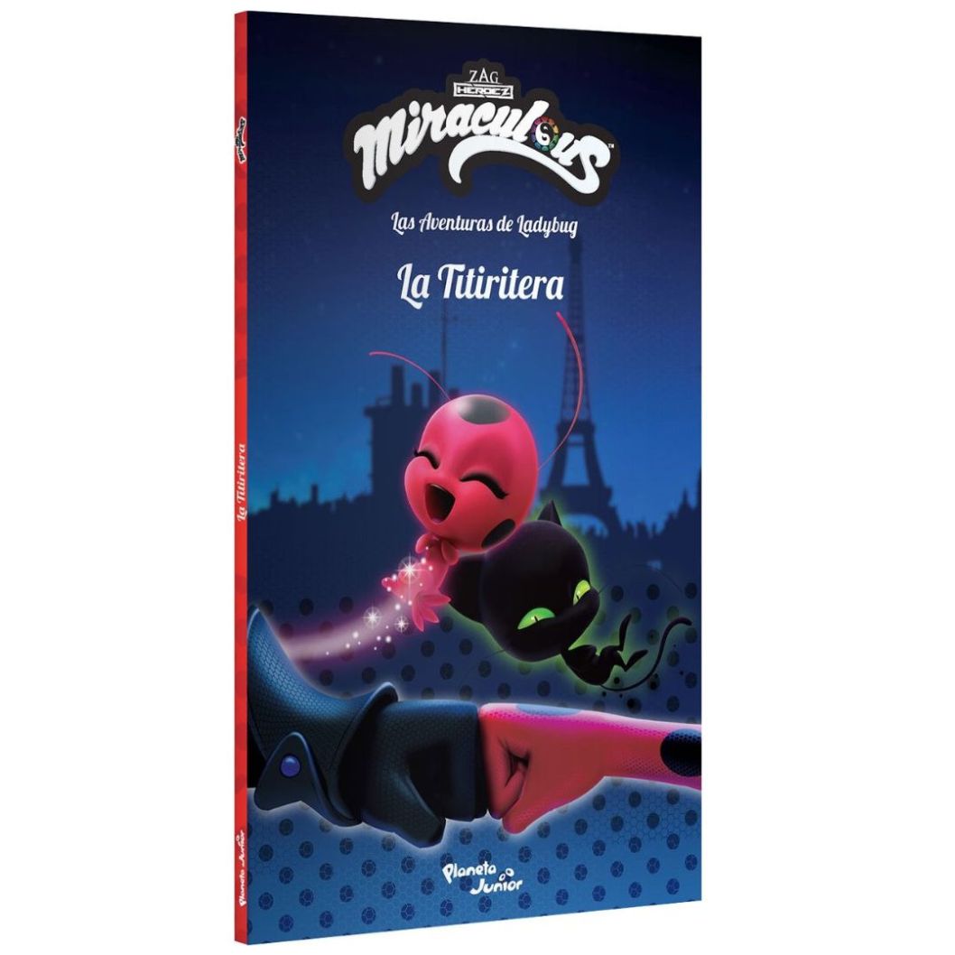 La Titiritera. las Aventuras de Ladybug Planeta Junior