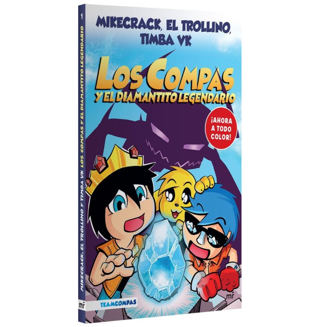 Los Compas 1. los Compas Y el Diamantito Legendario (Edición a Color) Martínez Roca