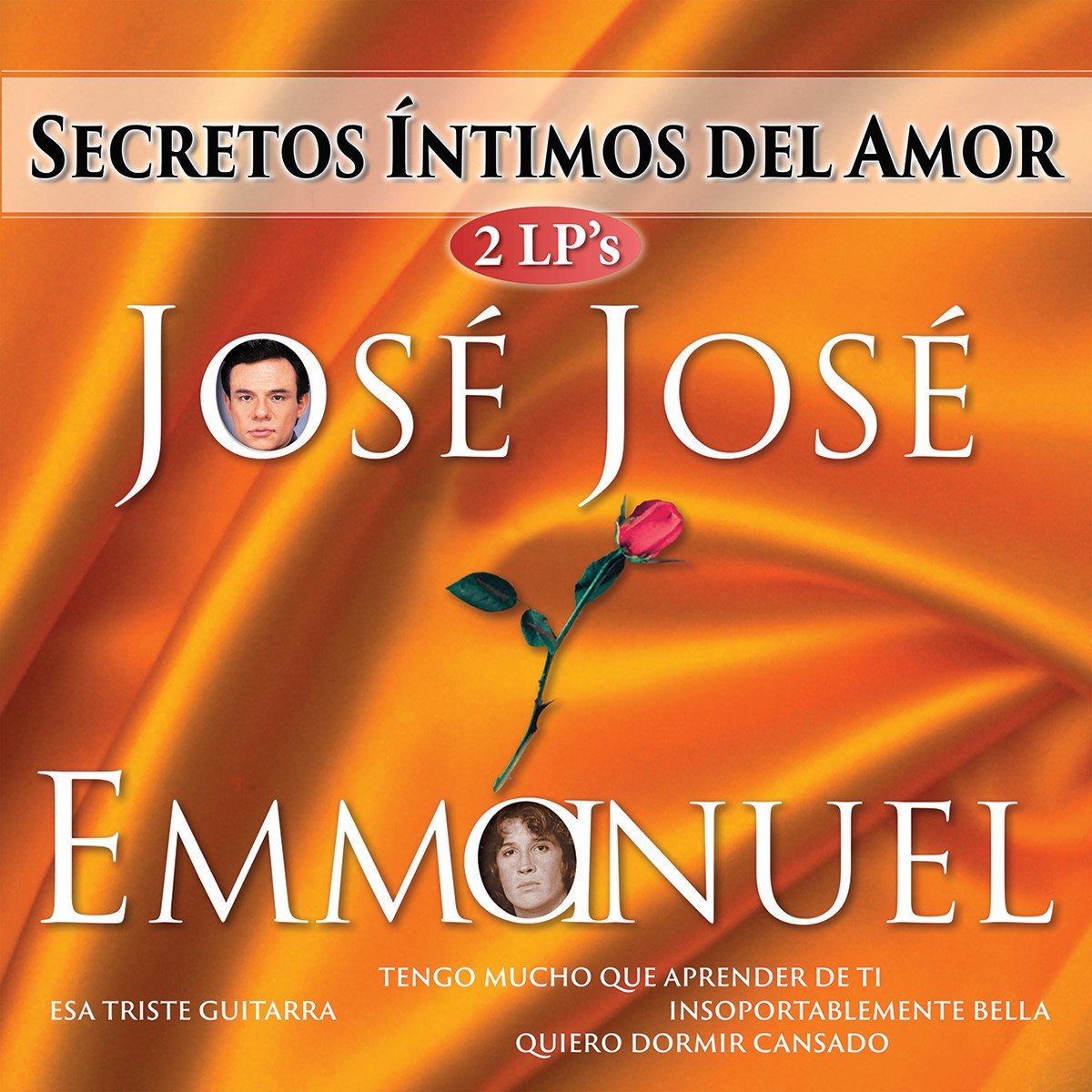 2Lps José José y Emmanuel - Secretos Intimos de Amor