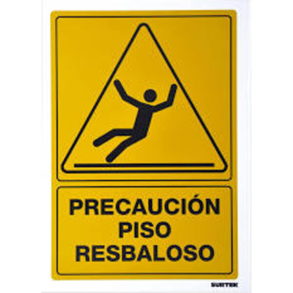SEÑALAMIENTO PRECAUCIÓN PISO RESBALOSO