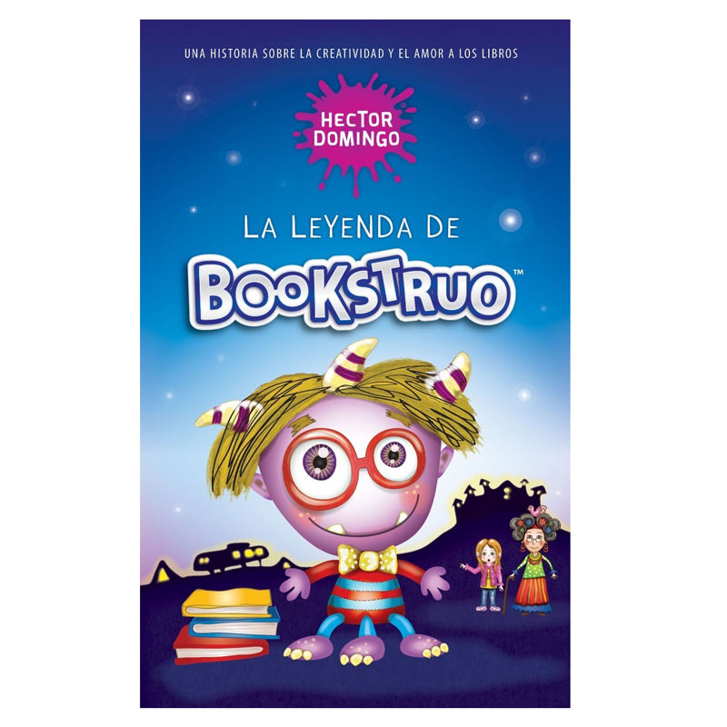La Leyenda De Bookstruo: Una Historia Sobre La Creatividad Y El Amor A Los Libros
