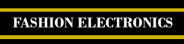 FASHION ELECTRONICS