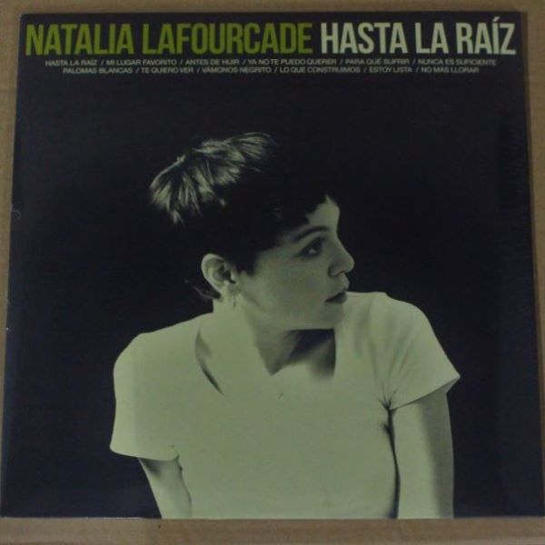 LP Natalia Lafourcade ~ Hasta la raíz