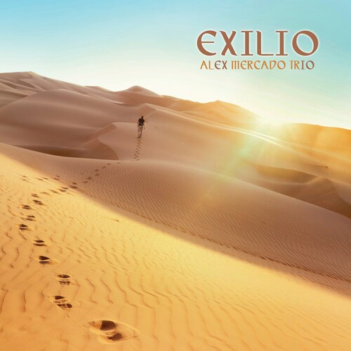 Exilio - Album discográfico de Alex Mercado