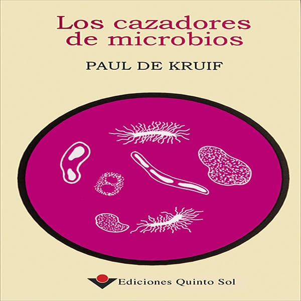 LOS CAZADORES DE MICROBIOS