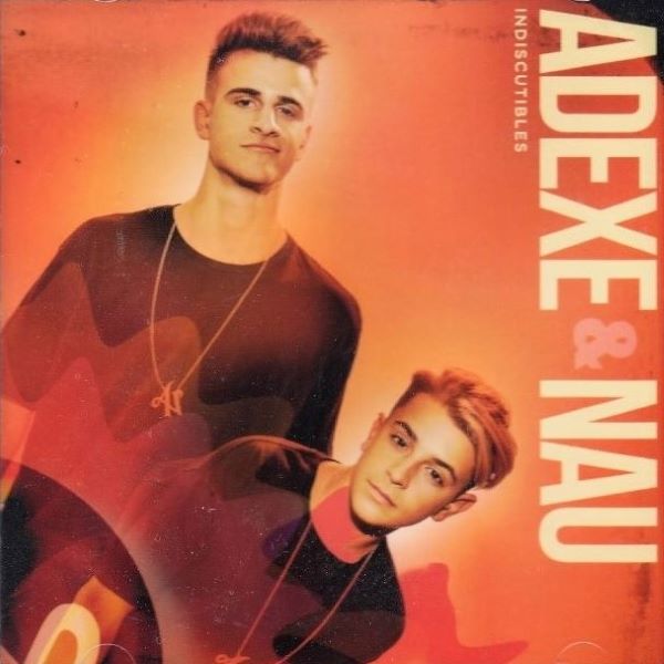 CD Adexe & Nau ~ Indiscutibles