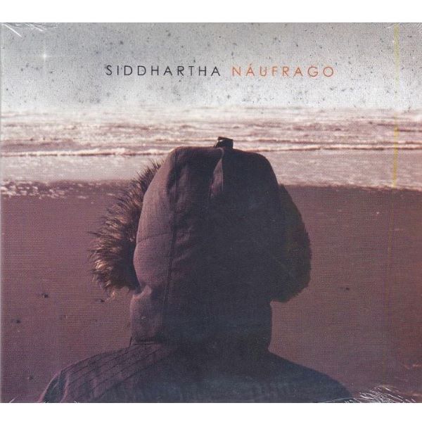CD Siddhartha ~ Naúfrago