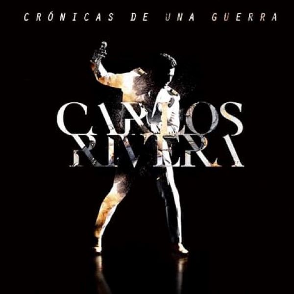 Carlos Rivera ~ Crónicas de una guerra (2CD+DVD)