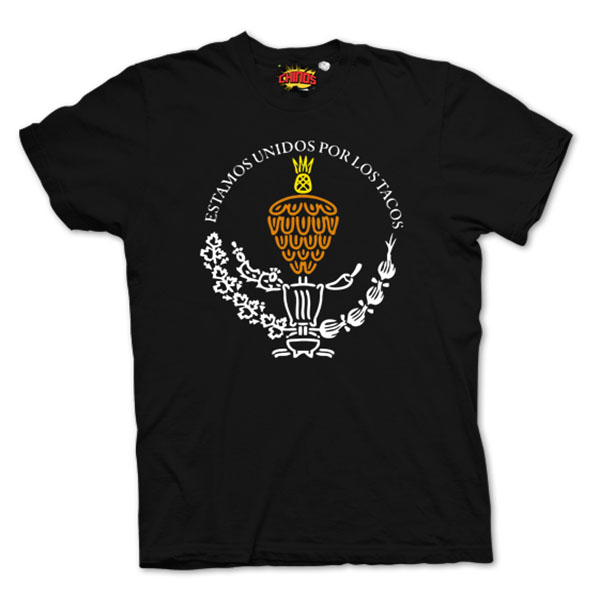 PLAYERA ESTAMOS UNIDOS POR LOS TACOS, MODA URBANA, PLAYERAS CHINOS.