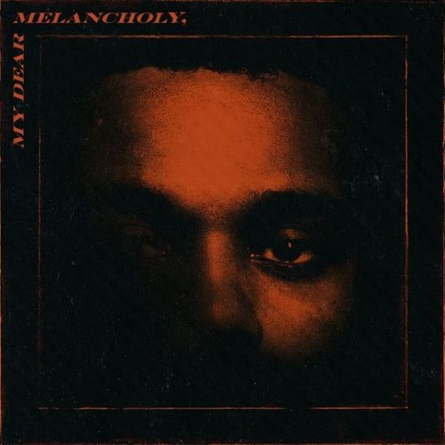 CD The Weeknd ~ My dear melancholy