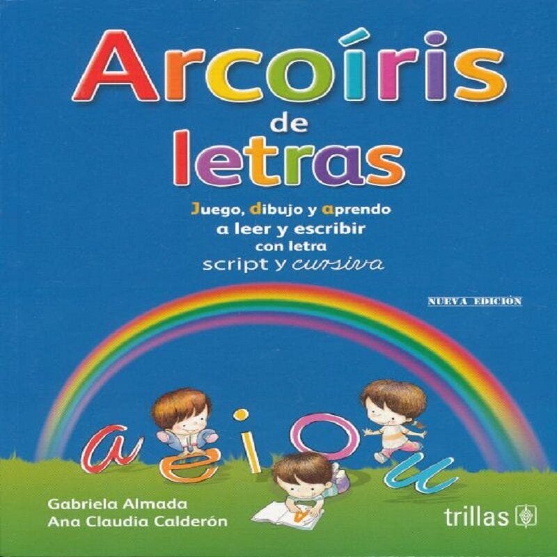 Libro Arcoiris De Letras Con Letra Script Y Cursiva Nueva Ed