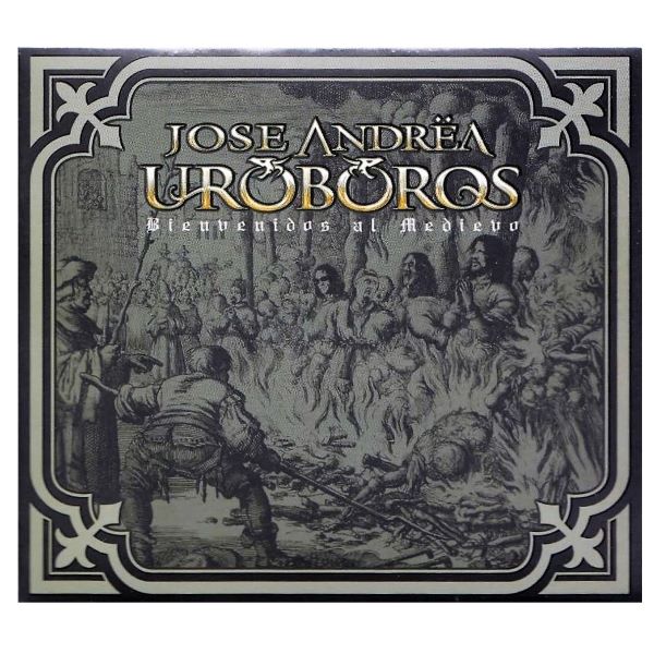 CD José Andrea Uroboros ~ Bienvenidos al medievo
