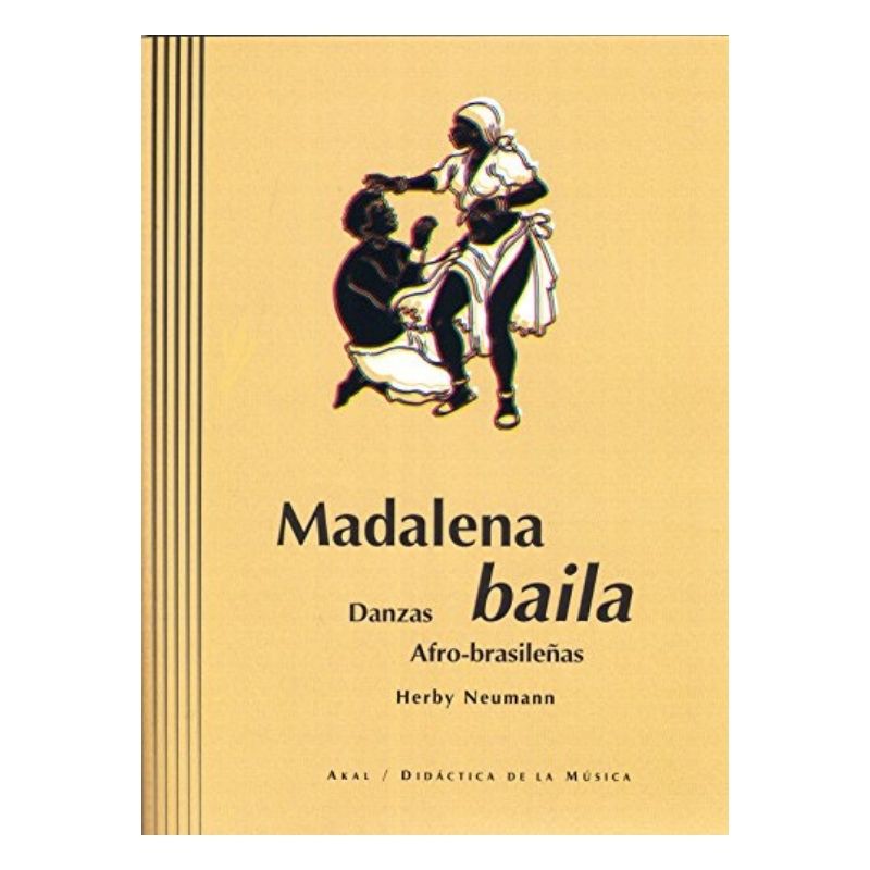 Madalena baila. Danzas afrobrasileñas