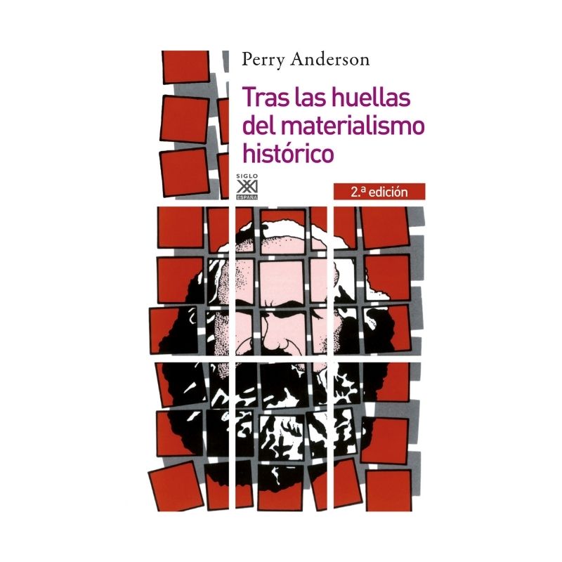 Tras las huellas del materialismo histórico