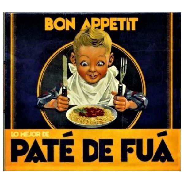 CD Bon Appetit : lo mejor de Paté de Fuá