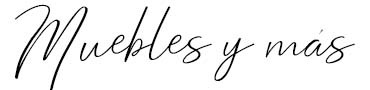 MUEBLES Y MAS