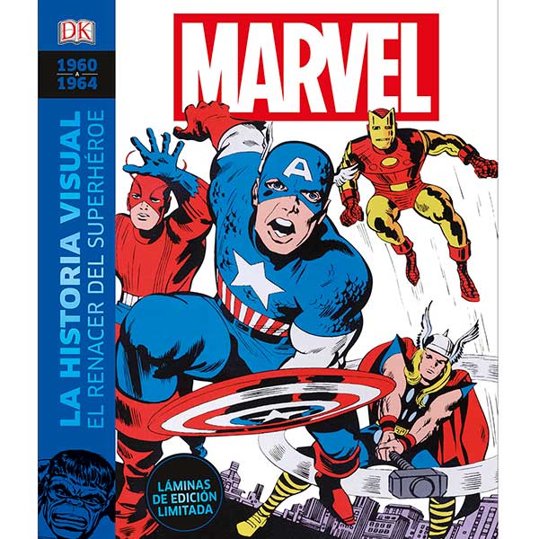 1960-1964 Marvel Historia Visual: El renacer del superhéroe