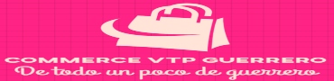 COMMERCE VTP GUERRERO