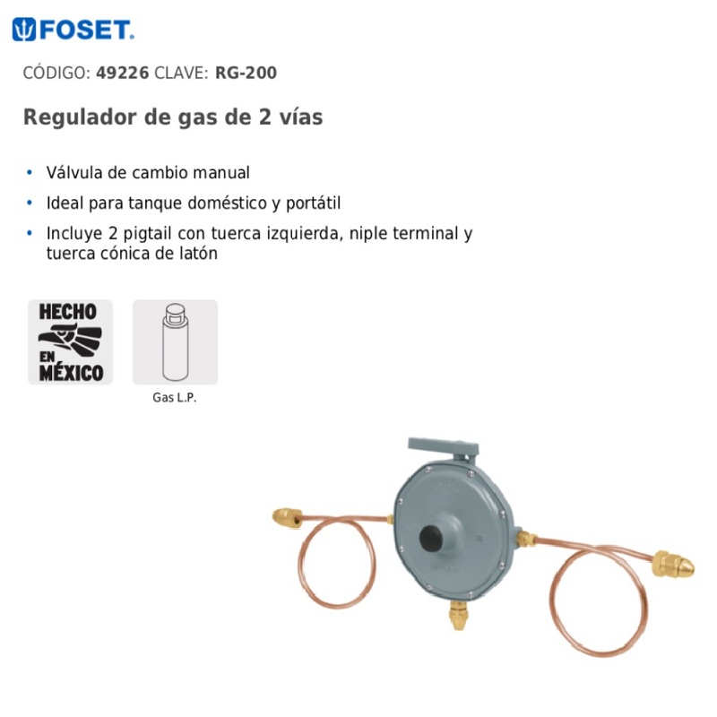 Regulador de gas de 2 vías para Tanque Doméstico y Portátil RG-200 FOSET 