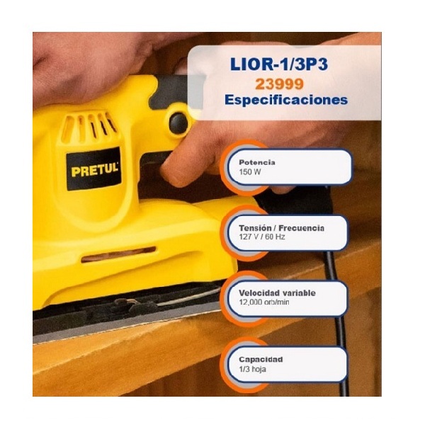 Lijadora orbital, 1/3 hoja, 150 W, Pretul -Incluye Lija y Adaptador para aspiradora LIOR-1/3P3 PRETUL