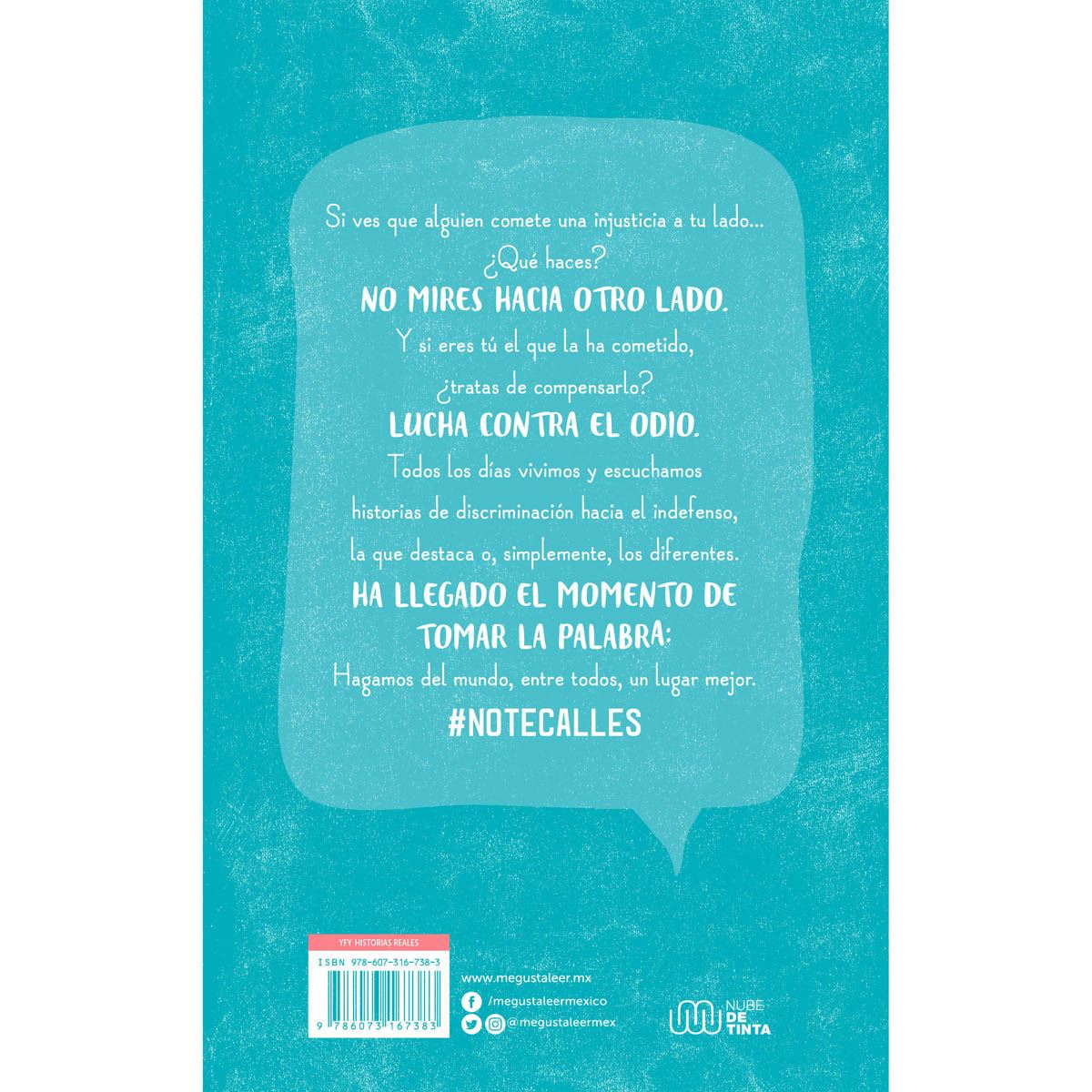 No te callesAutorJavier Ruescas, Benito Taibo, Fa Orozco