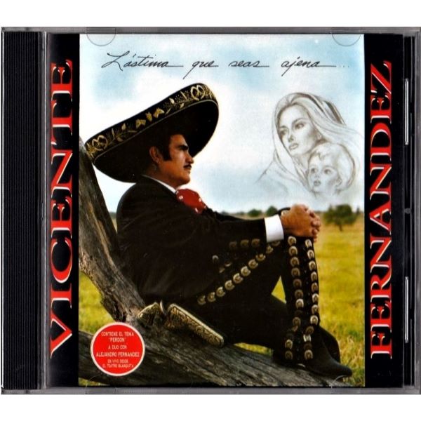 CD Vicente Fernández ~ Lástima que seas ajena